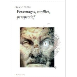 Frans Stuger Personages, conflict, perspectief